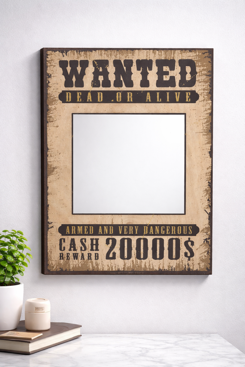 Wanted Dead or Alive mirror